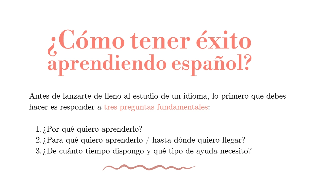 ¿Como tener éxito aprendiendo español?
