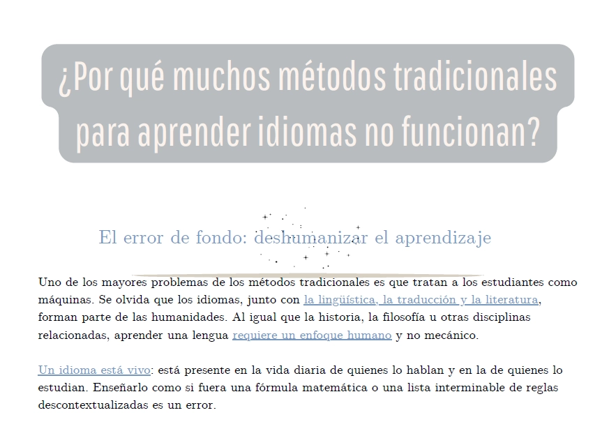¿Por qué muchos métodos tradicionales para aprender idiomas no funcionan?